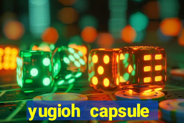 yugioh capsule monster coliseum fusion and evolution list